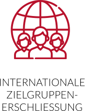 INTERNATIONALE ZIELGRUPPEN-ERSCHLIESSUNG